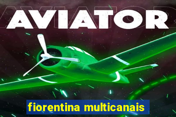 fiorentina multicanais